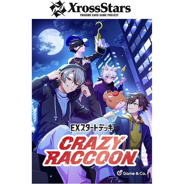 Xross Stars『EXスタートデッキ Crazy Raccoon』パック